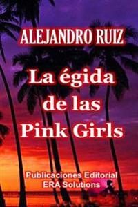 La Egida De Las "Pink Girls"