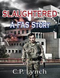 Slaughtered:A Fas Story