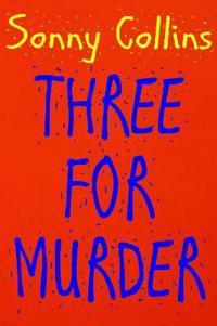 Bokomslag för "Three For Murder"