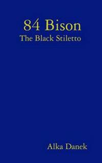 84 Bison the Black Stiletto