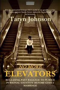 No More Elevators