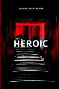 Kirjan kansi "Heroic"