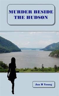 Murder Beside the Hudson