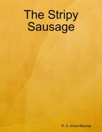 Stripy Sausage