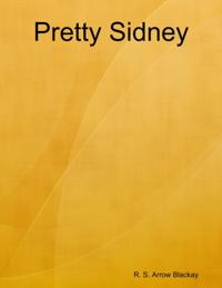 Pretty Sidney