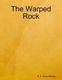 Warped Rock