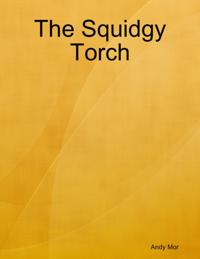 Squidgy Torch