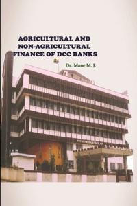 "A Study of Working of Sangli District Central Co-Operative Bank Ltd., Sangli"
