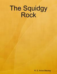 Squidgy Rock