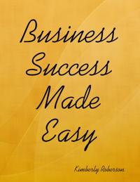 Business Success Made Easy