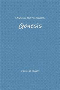Studies in the Pentateuch: Genesis