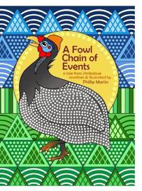 A Fowl Chain of Events (matte cover)