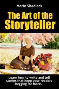 The Art of the Storyteller