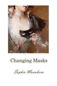Changing Masks