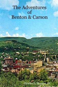 Kirjan kansi "The Adventures of Benton & Carson"