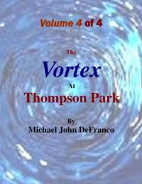 Vortex At Thompson Park Volume 4
