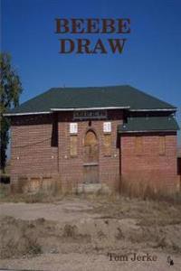 Beebe Draw