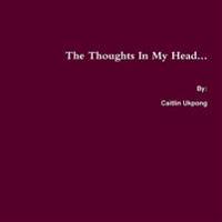 The Thoughts in My Head