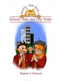 Fizz Kids Book 3. School Days and City Ways