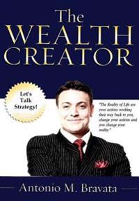The Wealth Creator- Let's Talk Strategy