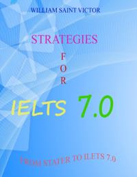STRATEGIES FOR IETLS 7.0