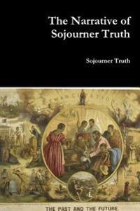 Bokomslag för "The Narrative of Sojourner Truth"