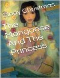 The Mongoose And The Princess