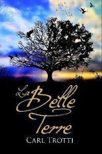 La Belle Terre