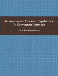 Innovation and Dynamic Capabilities