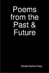 Poems from the Past & Future