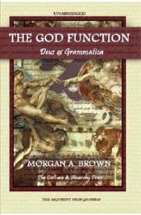 The God Function: Deus Ex Grammatica