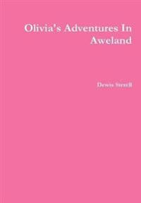 Olivia's Adventures in Aweland