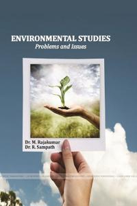 ENVIRONMENTAL STUDIES Problems and Issues