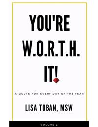 YOU'RE W.O.R.T.H. IT! A QUOTE FOR EVERY DAY OF THE YEAR