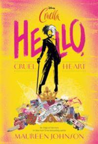 Hello, Cruel Heart