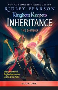 Bokomslag för "Kingdom Keepers: Inheritance The Shimmer"