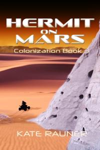 Hermit on Mars Colonization Book 3