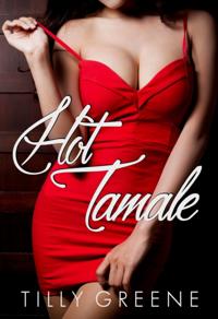 Hot Tamale