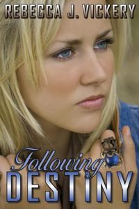 Following Destiny
