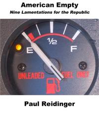 American Empty: Nine Lamentations for the Republic