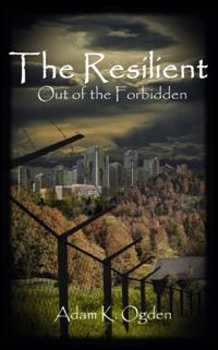Resilient: Out of the Forbidden