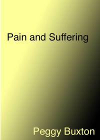 Pain and Suffering