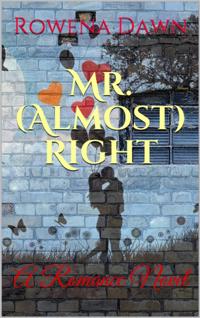 Mr. (Almost) Right