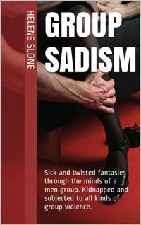 Group Sadism