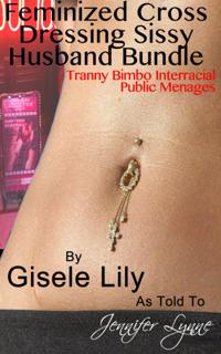 Feminized Cross Dressing Sissy Husband Bundle