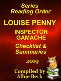 Louise Penny's Inspector Gamache: Series Reading Order with Summaries and Checklist -2020