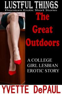 Great Outdoors:A College Girl Lesbian Erotic Story