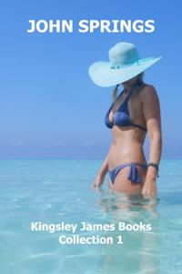 Kingsley James Books: Collection 1