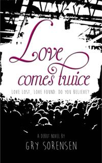 Love Comes Twice
