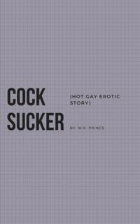 Cock Sucker